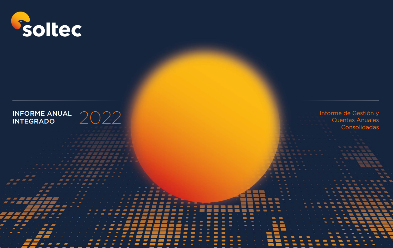 Introducción al Informe Anual Integrado 2022 de Soltec